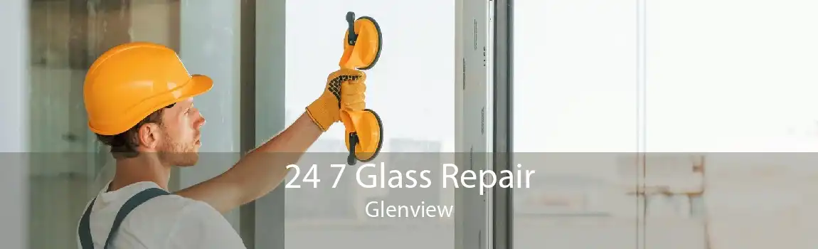 24 7 Glass Repair Glenview