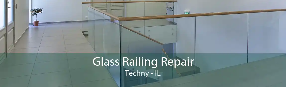 Glass Railing Repair Techny - IL