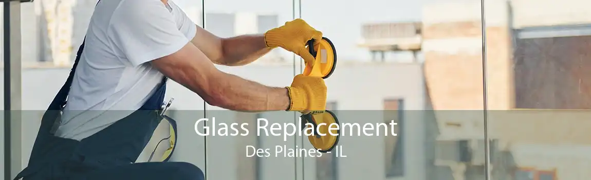 Glass Replacement Des Plaines - IL