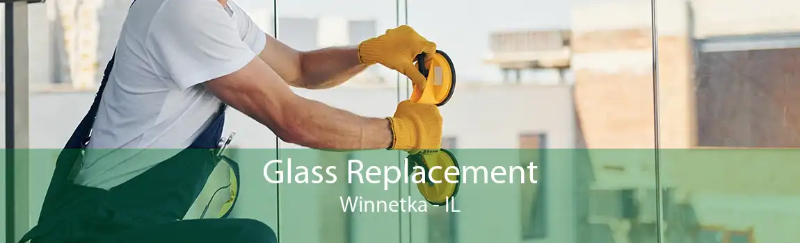 Glass Replacement Winnetka - IL