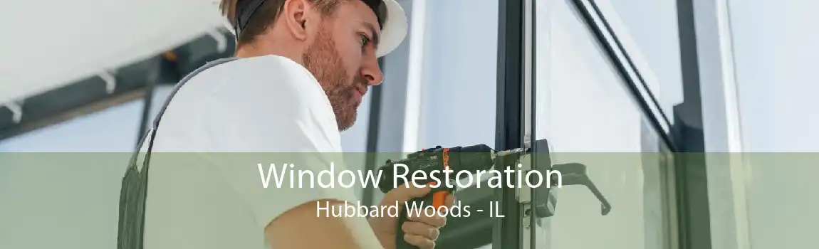 Window Restoration Hubbard Woods - IL